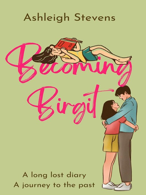 Title details for Becoming Birgit by Ashleigh Stevens - Available